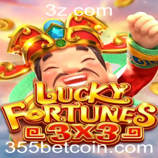 355 bet - Descubra o Fascinante Jogo LUCKYFORTUNES3x3 com a Palavra-Chave 355 Bet