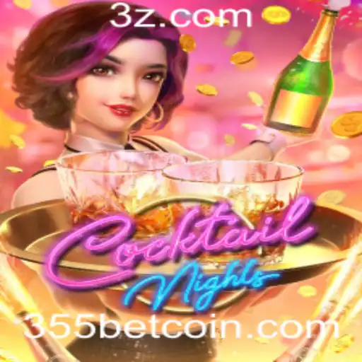CocktailNights: Descubra o Universos de Entretenimento e Apostas com 355 Bet