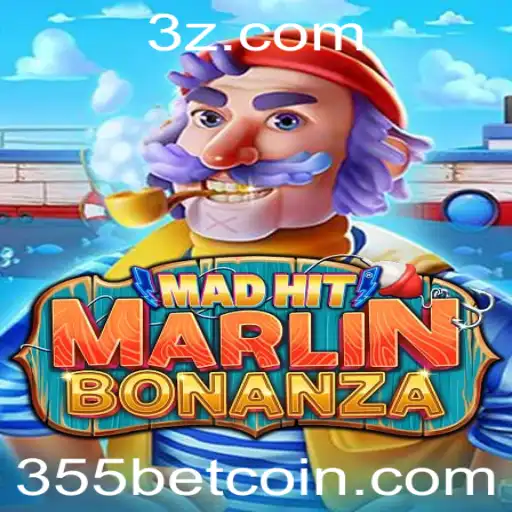 Descubra o Empolgante Jogo MadHitMarlinBonanza com a Estratégia de Aposta 355 bet